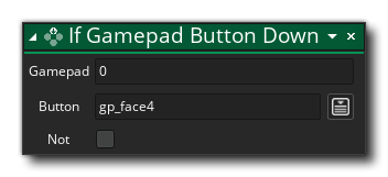 If Gamepad Button Down