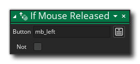 If Mouse Released Action