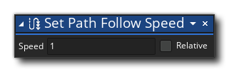 Set Path Speed Action